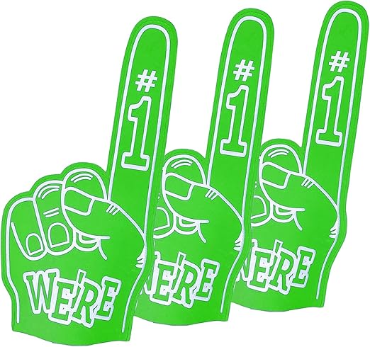 Giant Foam Fingers, We're Number 1